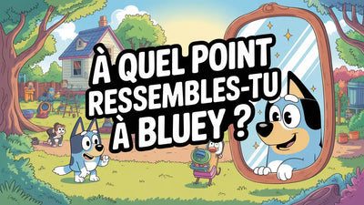 À quel point ressembles-tu à Bluey ?