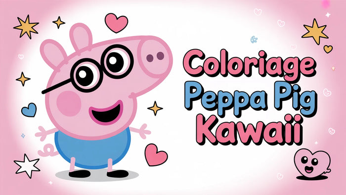 Coloriage Peppa Pig Kawaii à imprimer | 20 dessins PDF gratuits