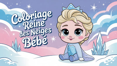 Coloriage Reine des Neiges Bébé | 20 dessins PDF gratuits