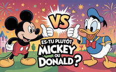 Es-tu plutôt Mickey ou Donald ?