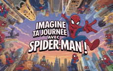 Imagine ta journée avec Spider-Man !