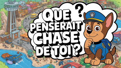 Que penserait Chase de toi ?