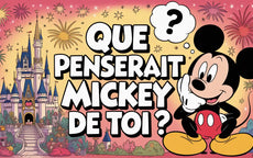 Que penserait Mickey de toi ?
