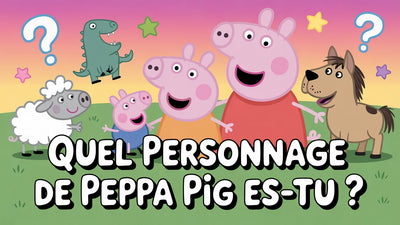 Quel personnage de Peppa Pig es-tu ?