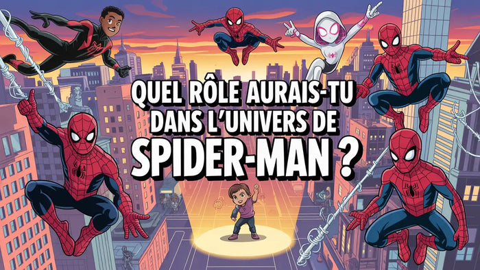 Quel rôle aurais-tu dans l'univers de Spider-Man ?