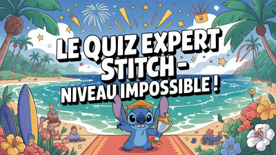 Le quiz expert Stitch